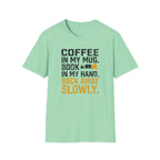 Back Away Slowly T-Shirt