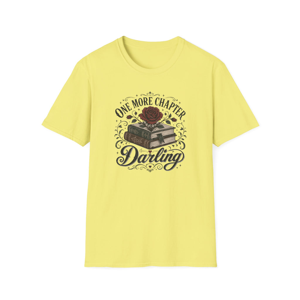 One More Chapter Darling T-Shirt