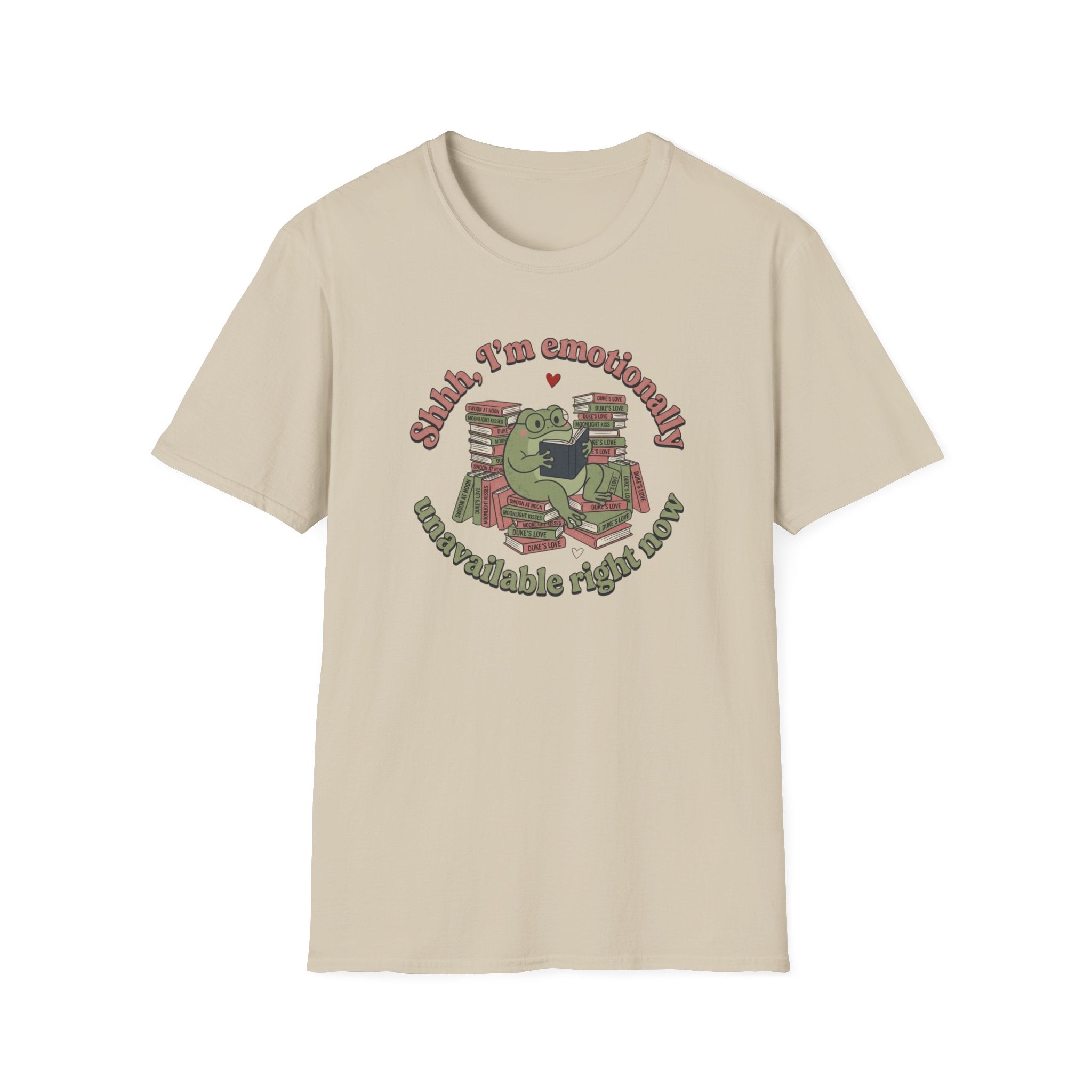 Emotionally Unavailable Right Now T-Shirt