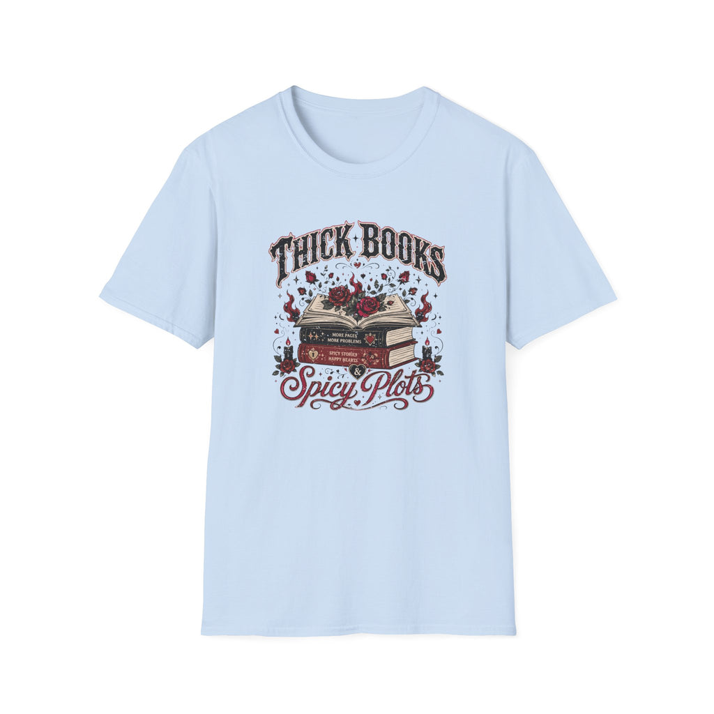 Thick Books Spicy Plots T-Shirt
