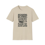 Reading Slump Try Later T-Shirt