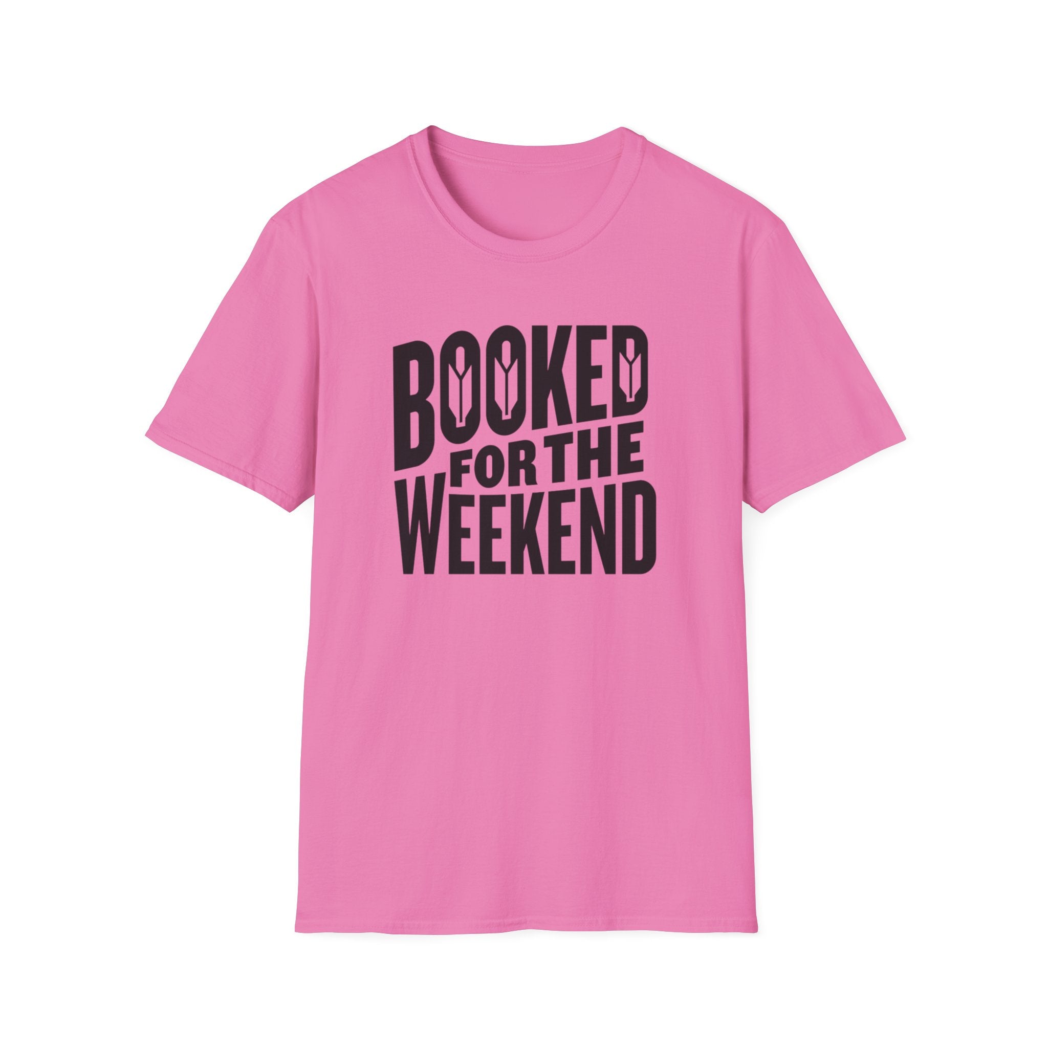 Booked For The Weekend T-Shirt
