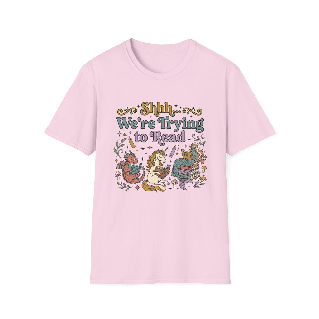 We're Trying To Read T-Shirt