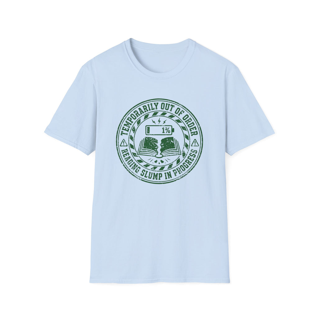 Reading Slump In Progress T-Shirt