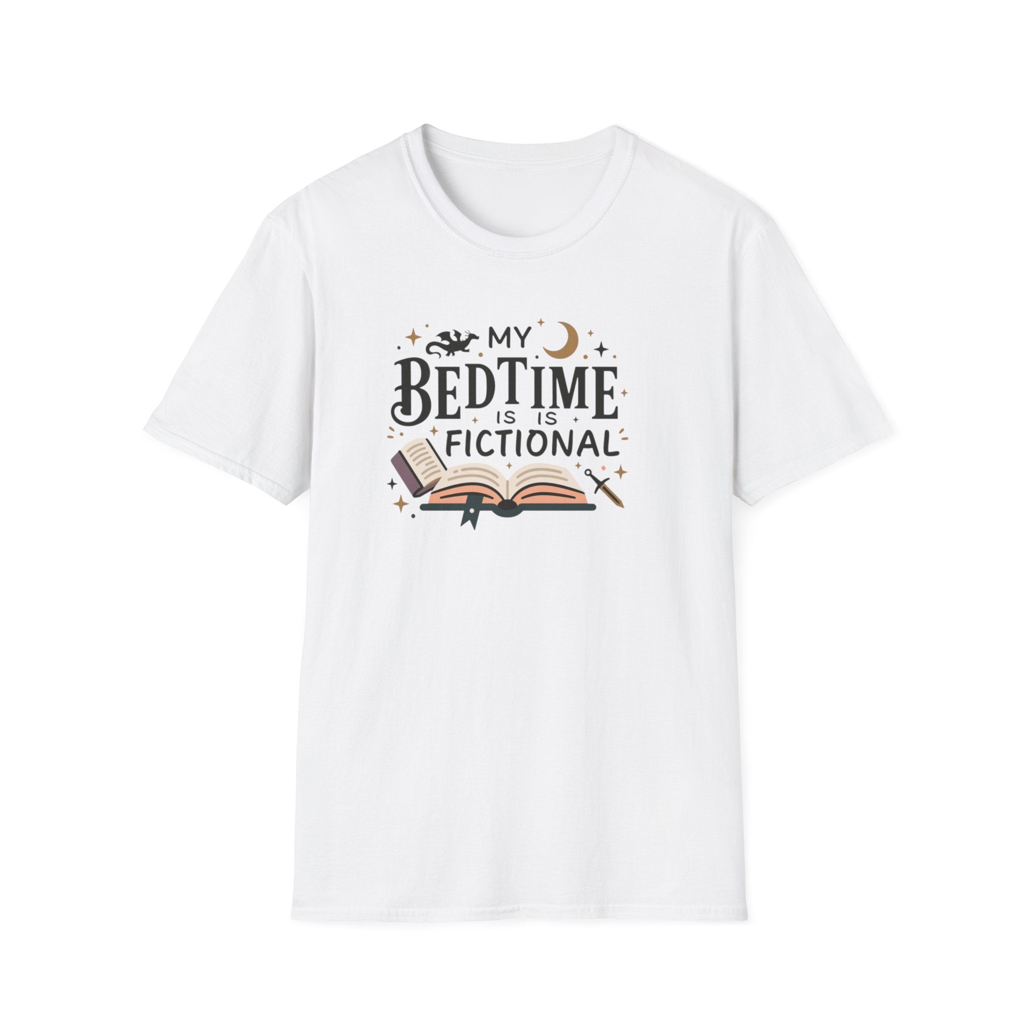 Bedtime Is Fictional T-Shirt