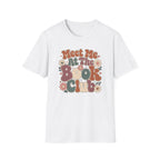 Meet Me At The Club T-Shirt