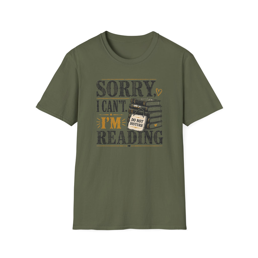 Sorry Can't Reading T-Shirt