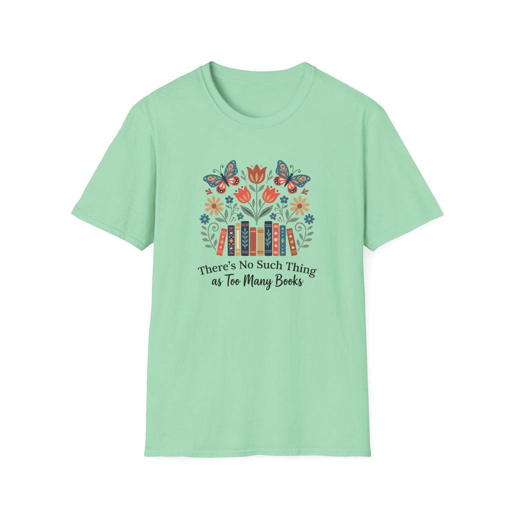 No Such Thing T-Shirt