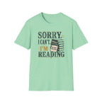 Sorry Can't Reading T-Shirt