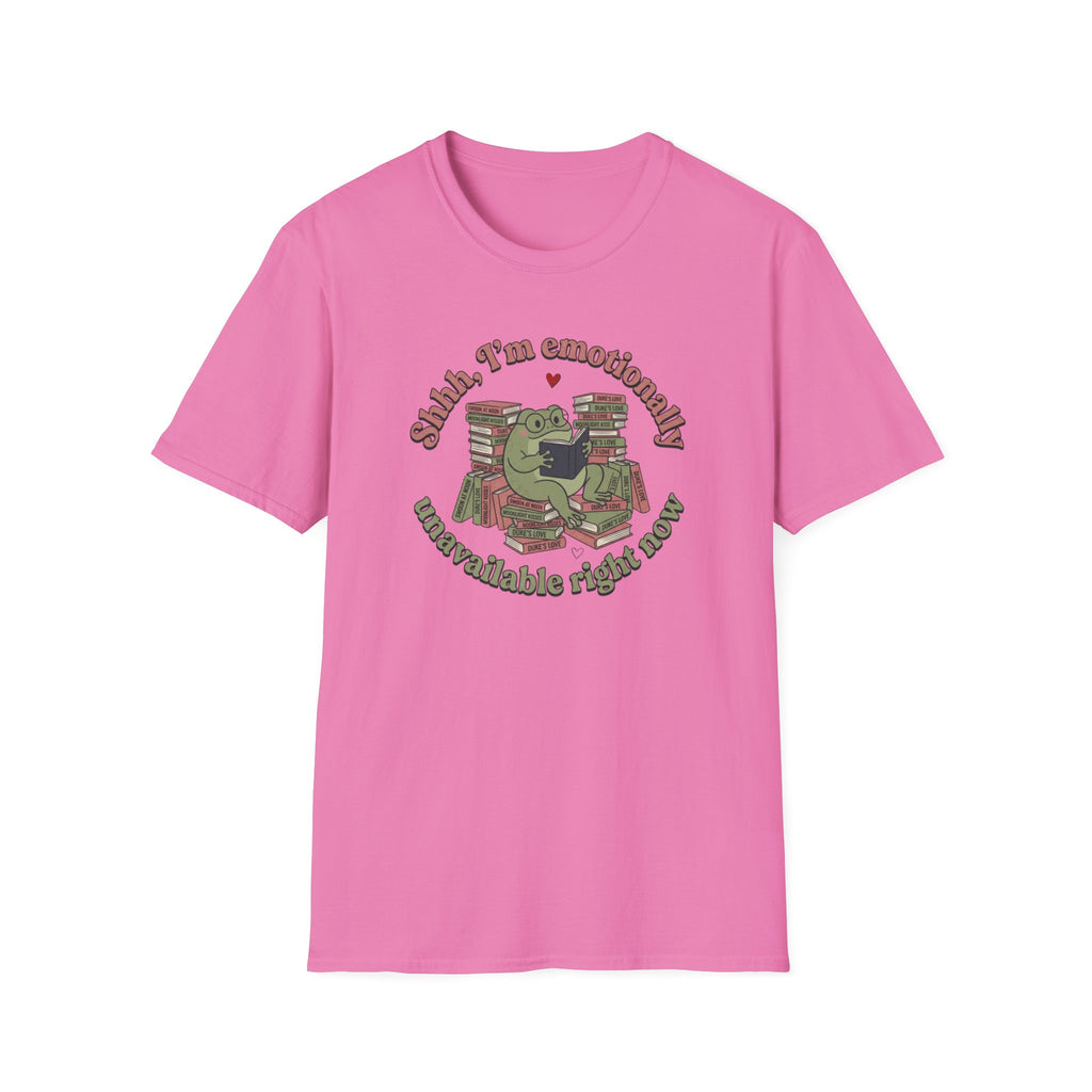 Emotionally Unavailable Right Now T-Shirt