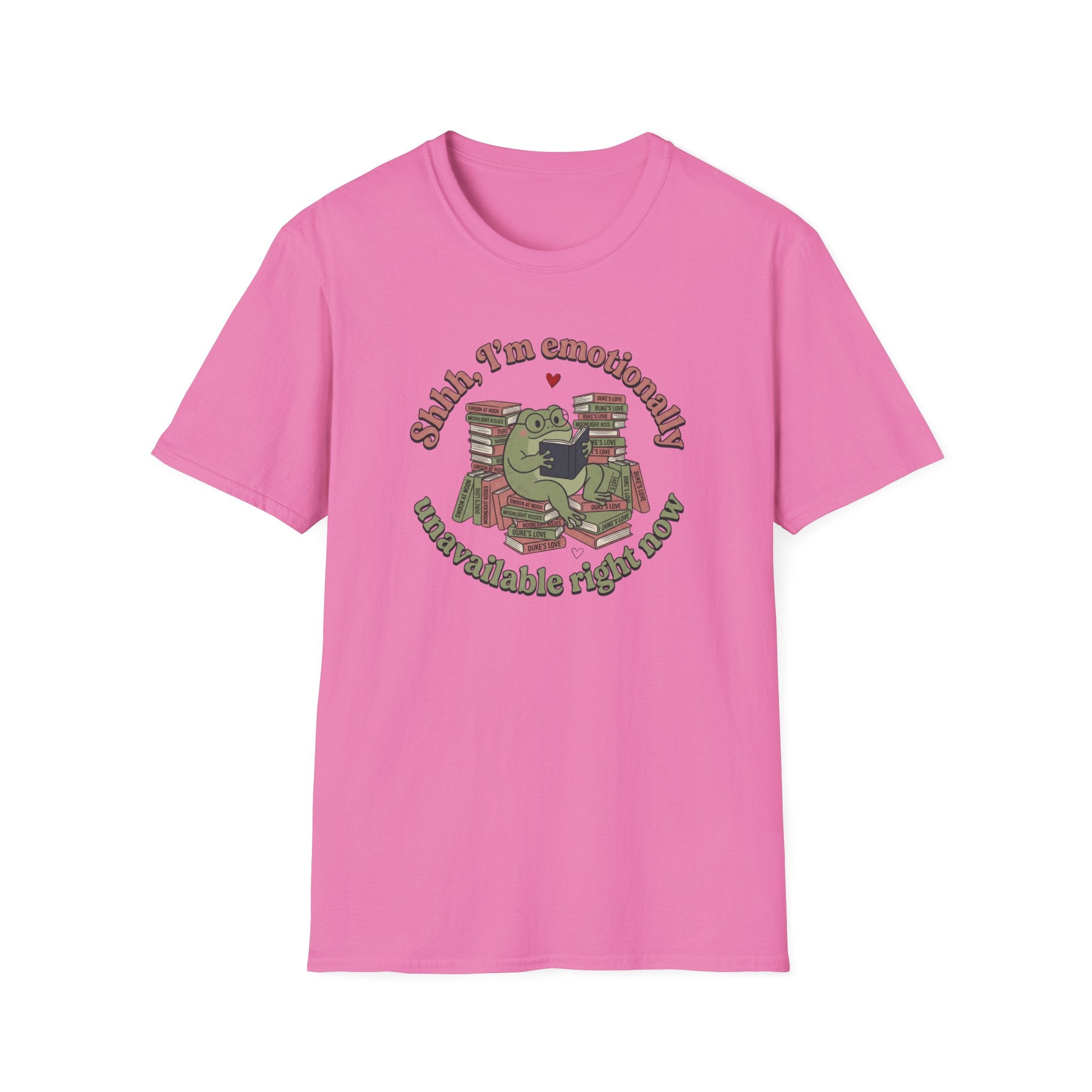 Emotionally Unavailable Right Now T-Shirt