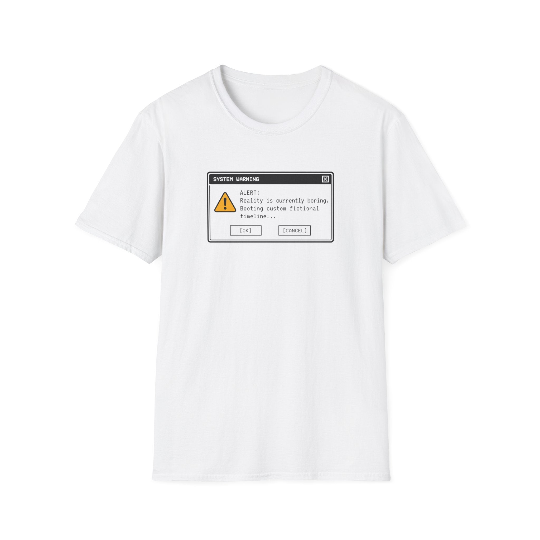 Reality Is Boring T-Shirt