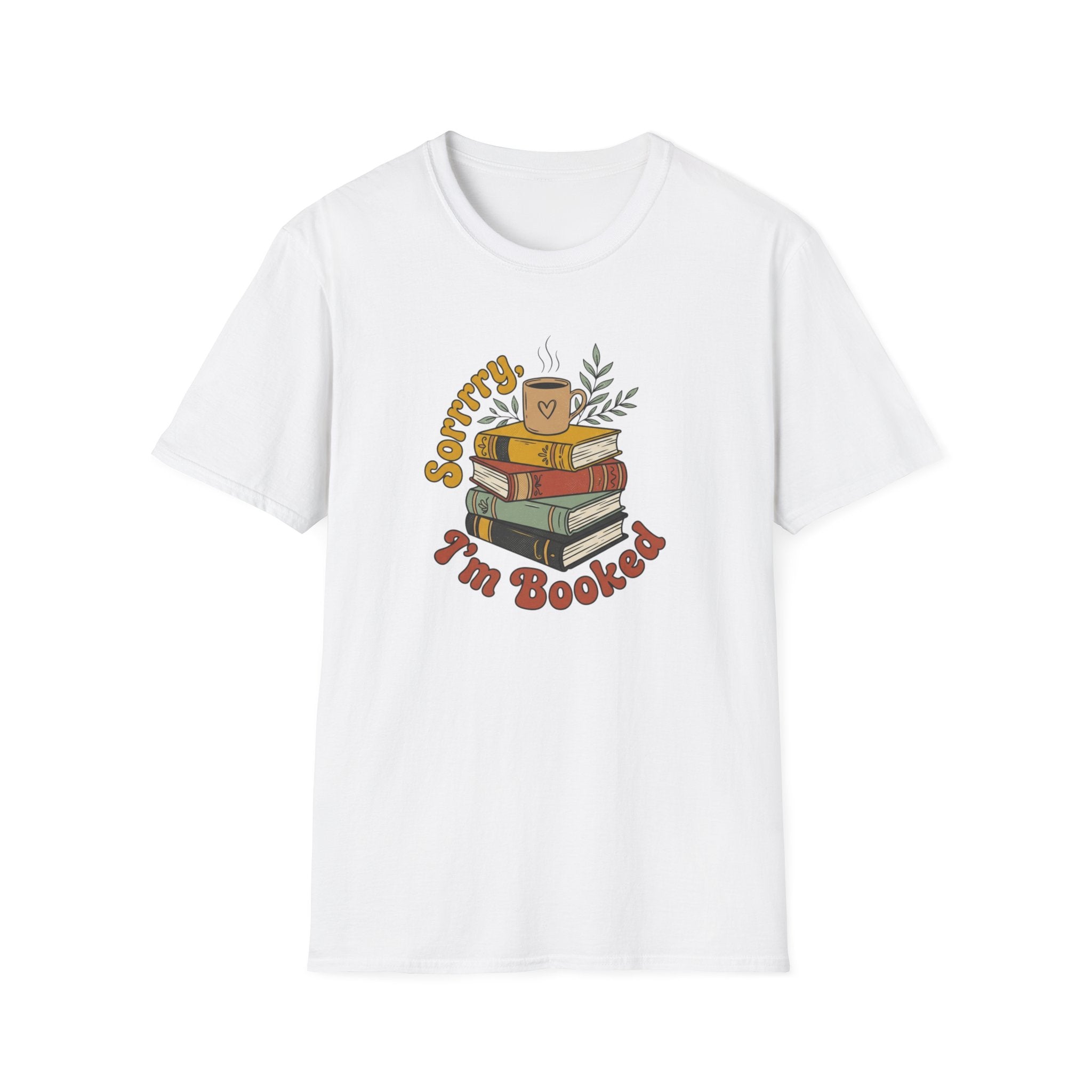 Sorrry I'm Booked T-Shirt