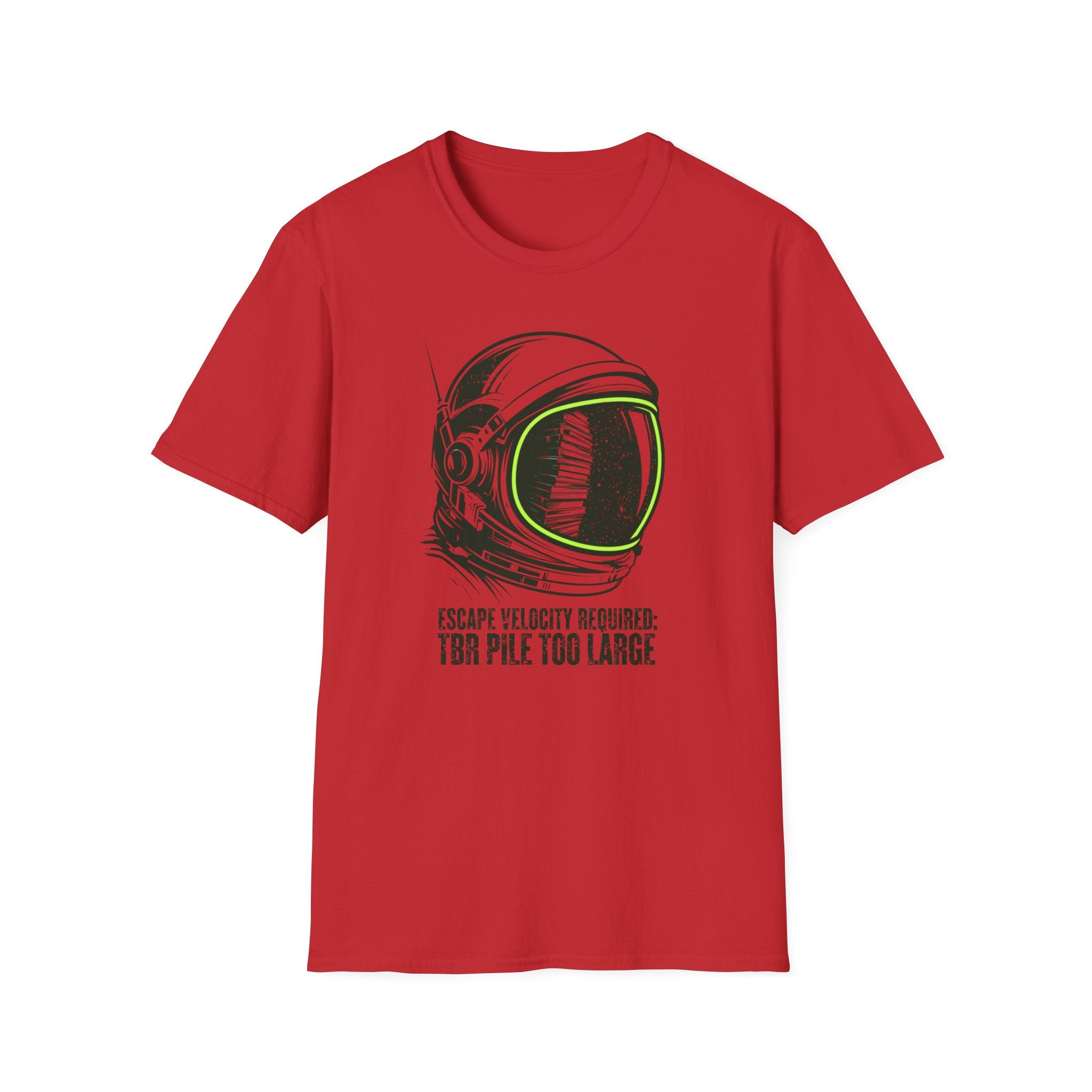 TBR Pile Too Large T-Shirt