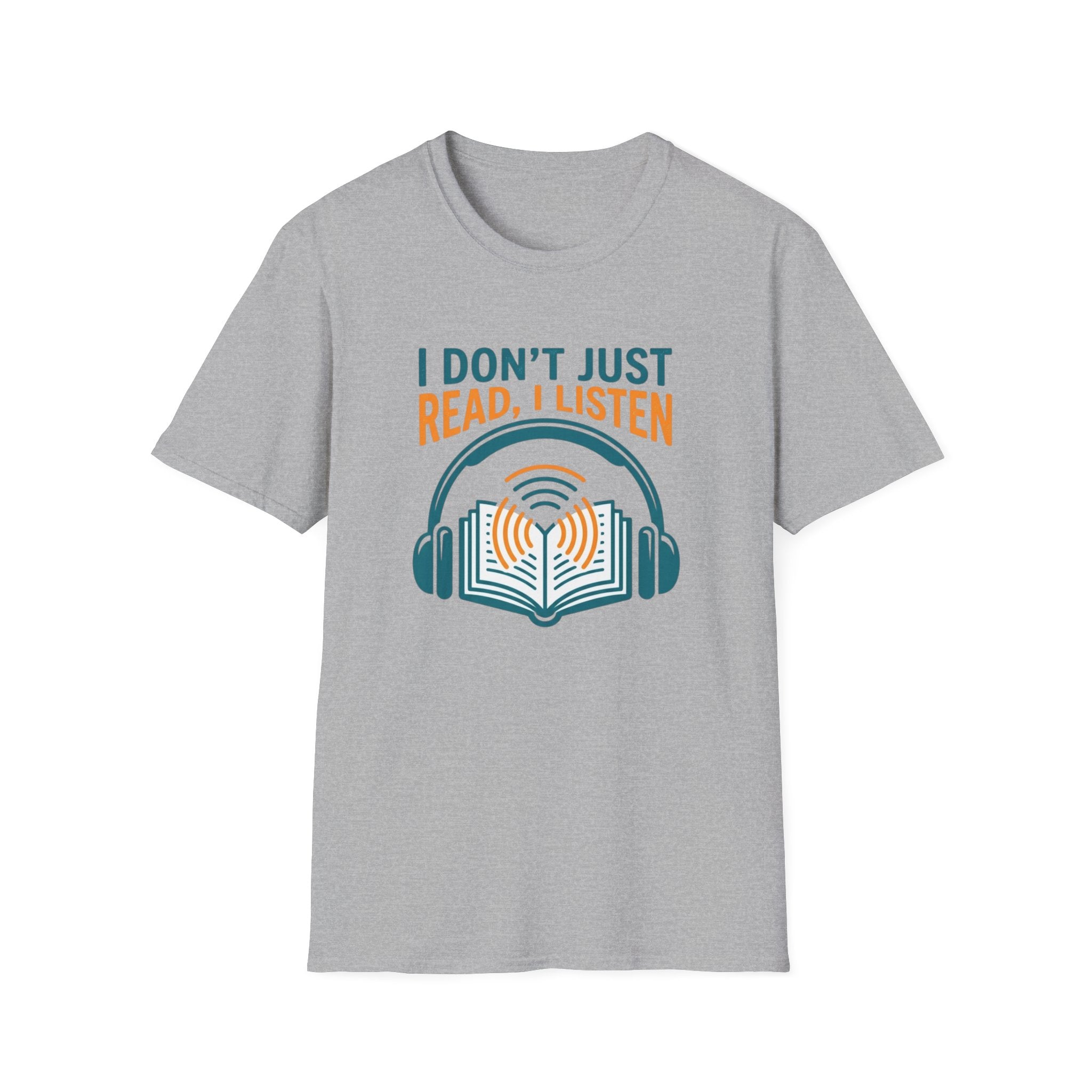Just Read I Listen T-Shirt
