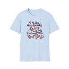 Spicy Books Red Flags T-Shirt