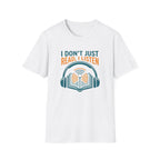 Just Read I Listen T-Shirt