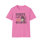 Sorry Can't Reading T-Shirt