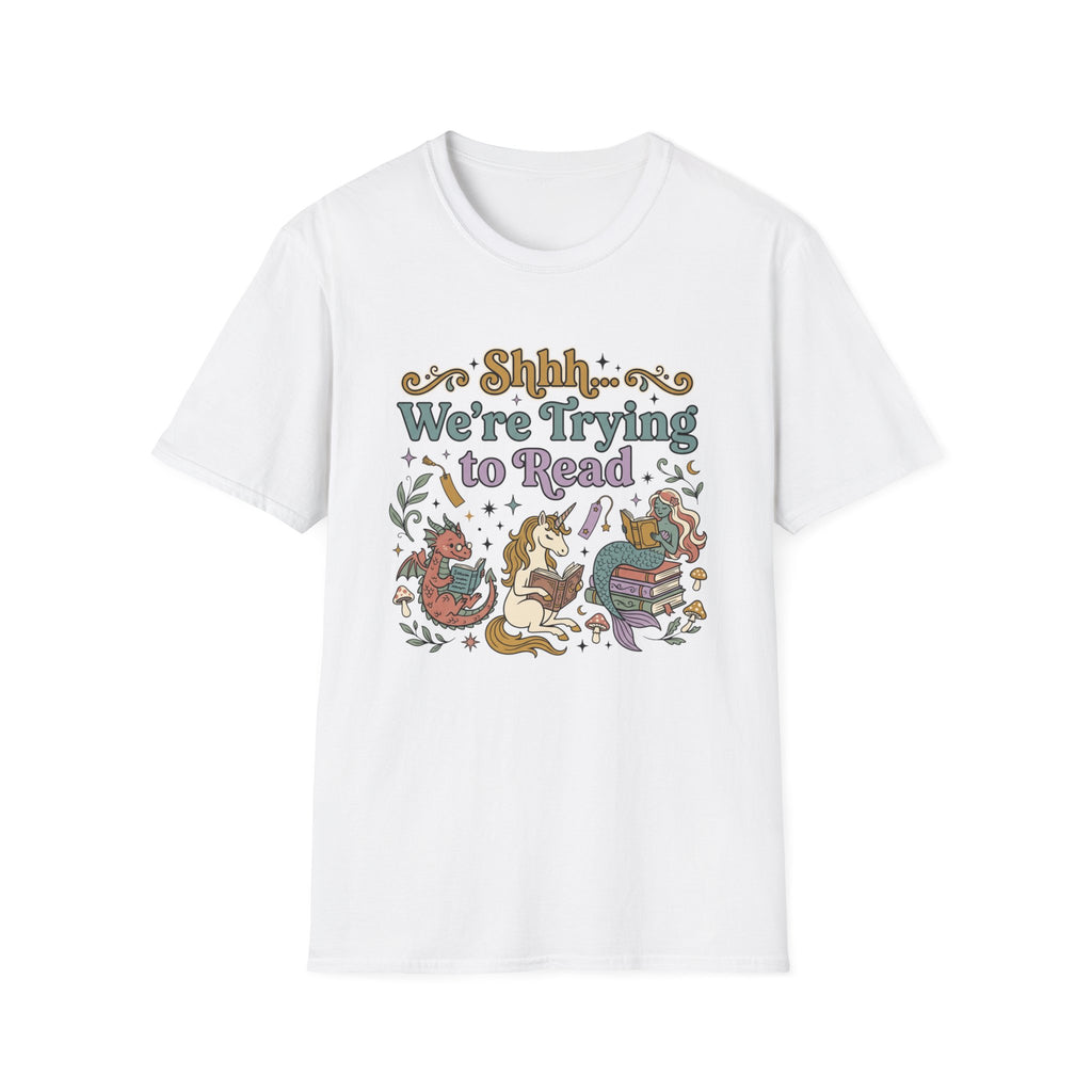We're Trying To Read T-Shirt