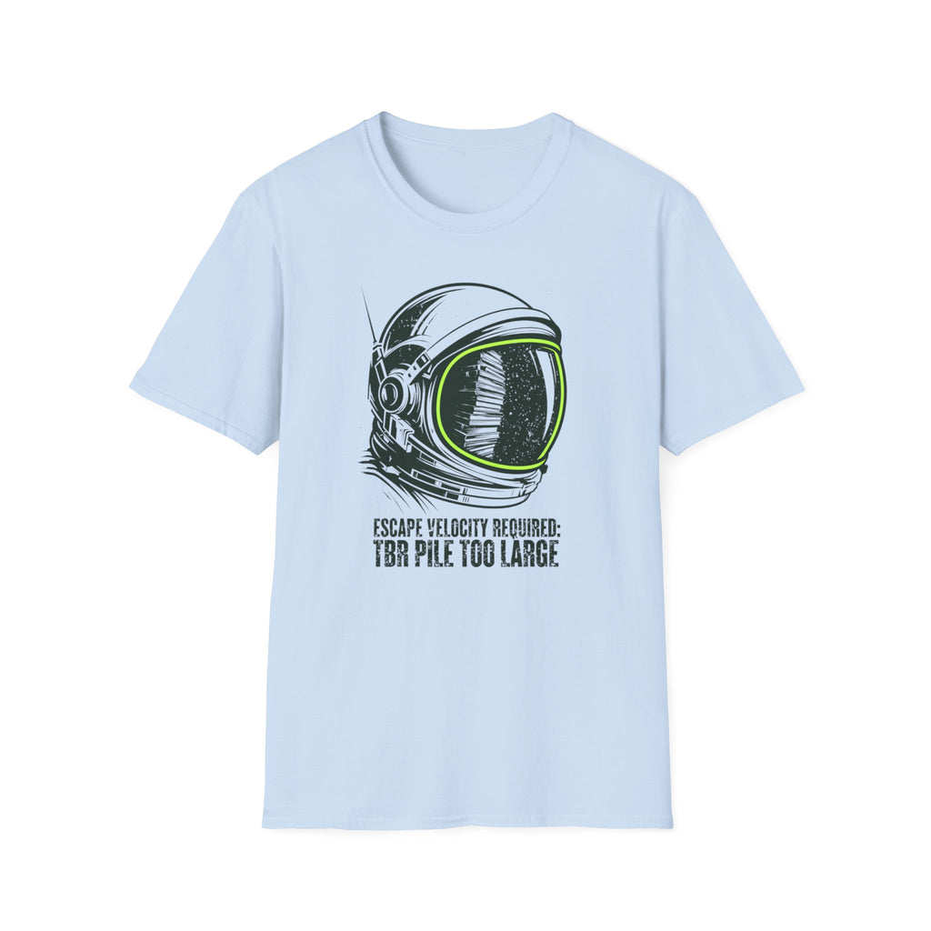 TBR Pile Too Large T-Shirt