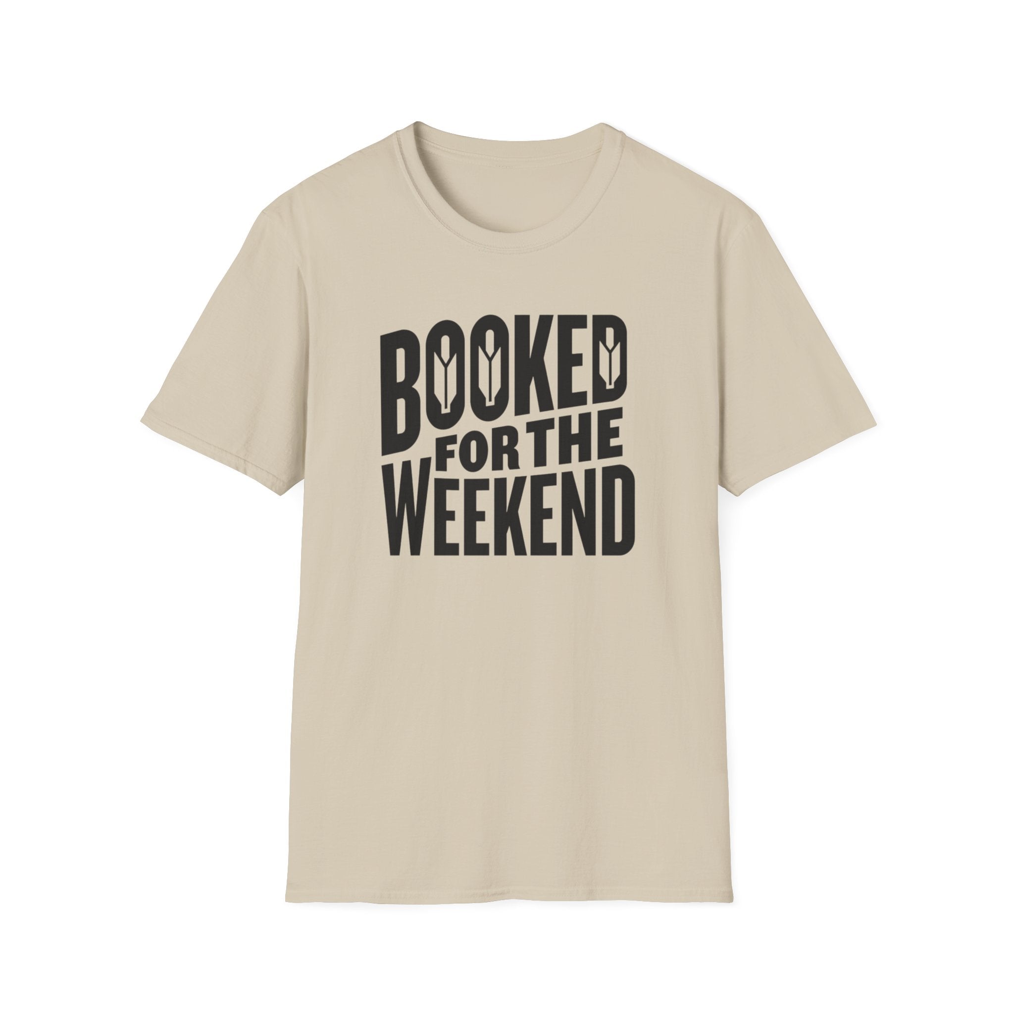 Booked For The Weekend T-Shirt