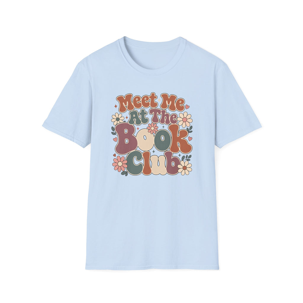 Meet Me At The Club T-Shirt