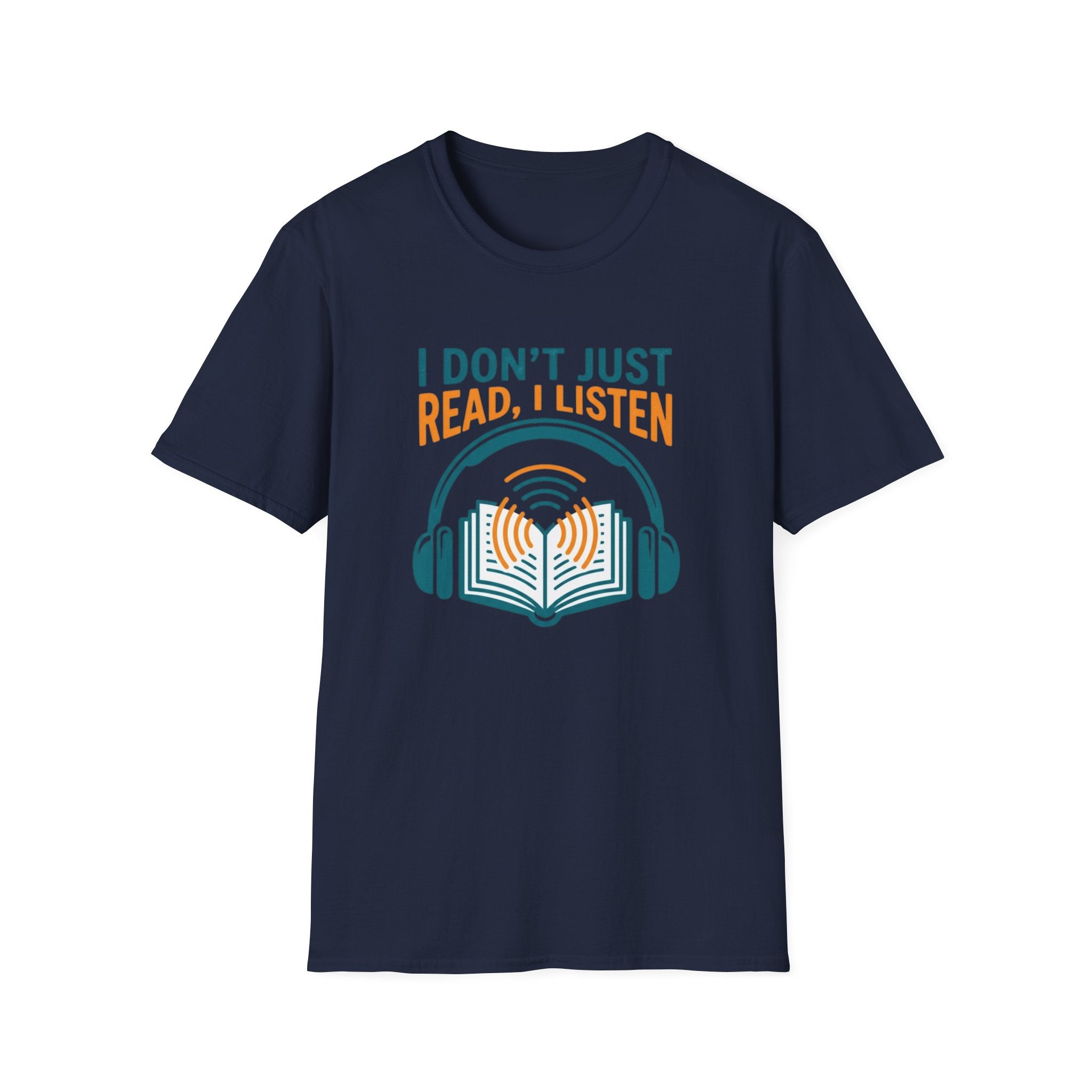 Just Read I Listen T-Shirt