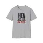 HEA or Bust T-Shirt
