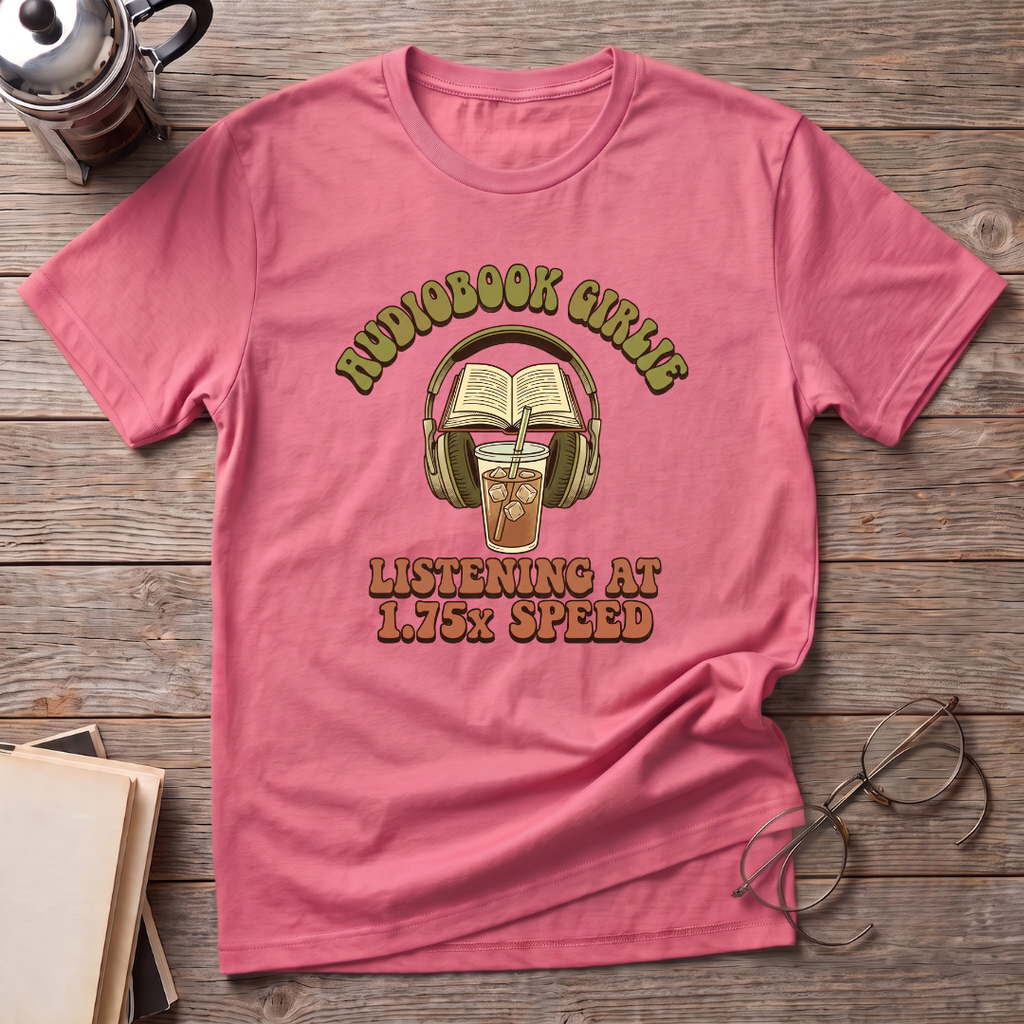 Audiobook Girlie Iced Coffee T-Shirt