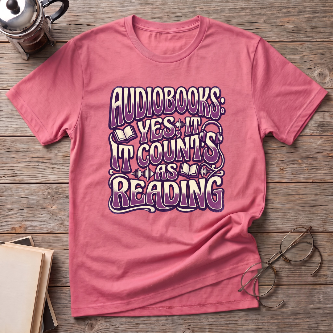 Audiobooks Yes It Counts As Reading - T-Shirt