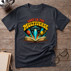 Lost In The Multiverse T-Shirt