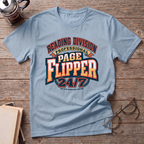 Professional Page Flipper 24/7 T-Shirt