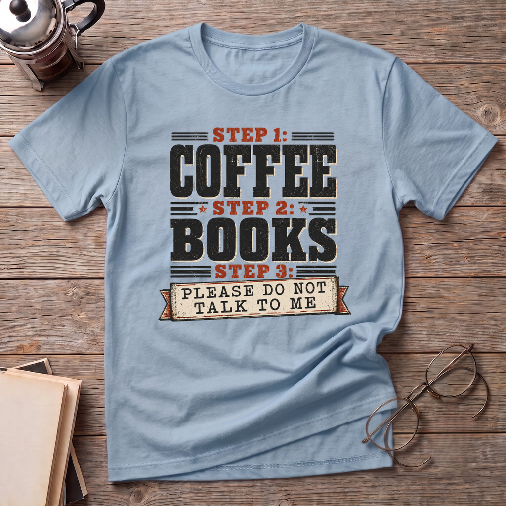 Step 1 Coffee T-Shirt