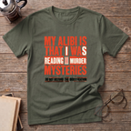 My Alibi T-Shirt