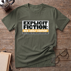 Explicit Fiction T-Shirt
