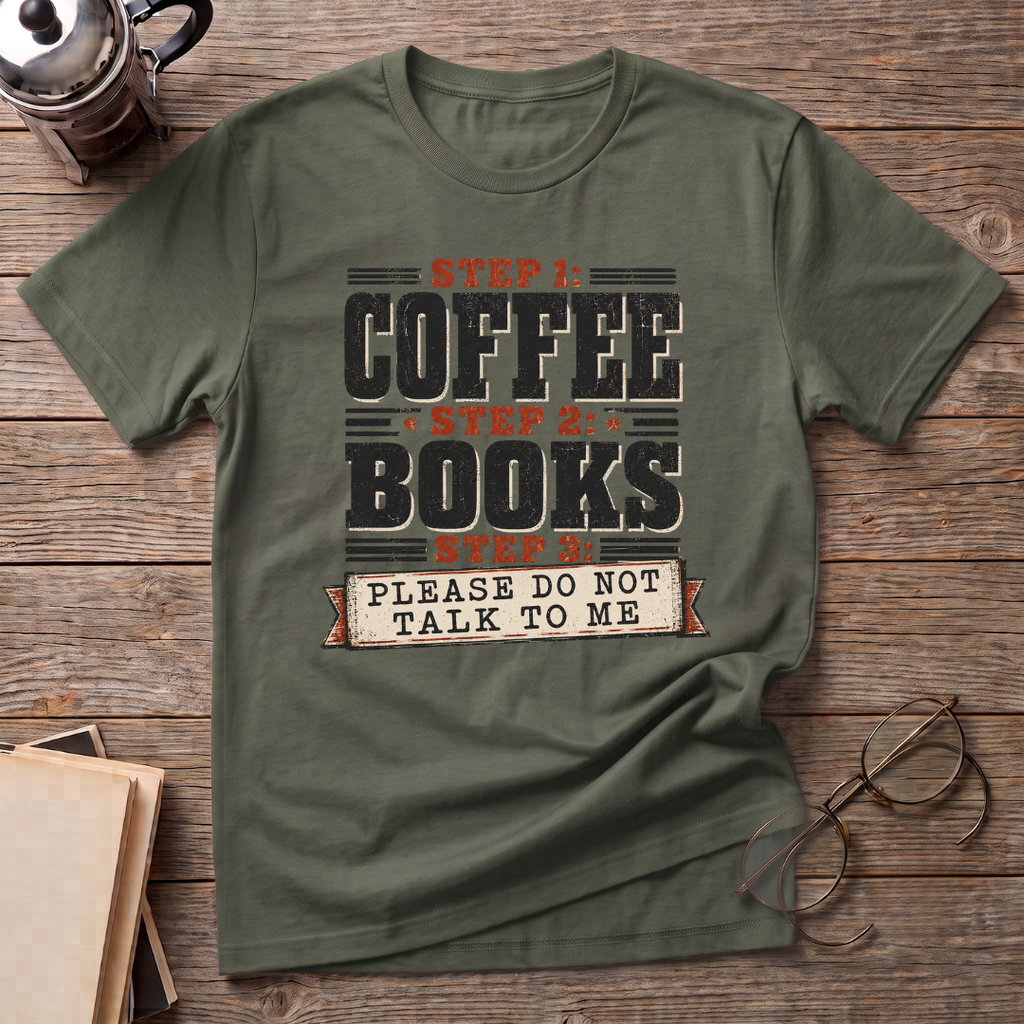 Step 1 Coffee T-Shirt