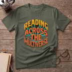 Reading Across The Multiverse T-Shirt
