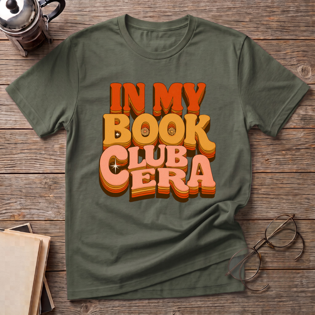 In My Book Club Era T-Shirt