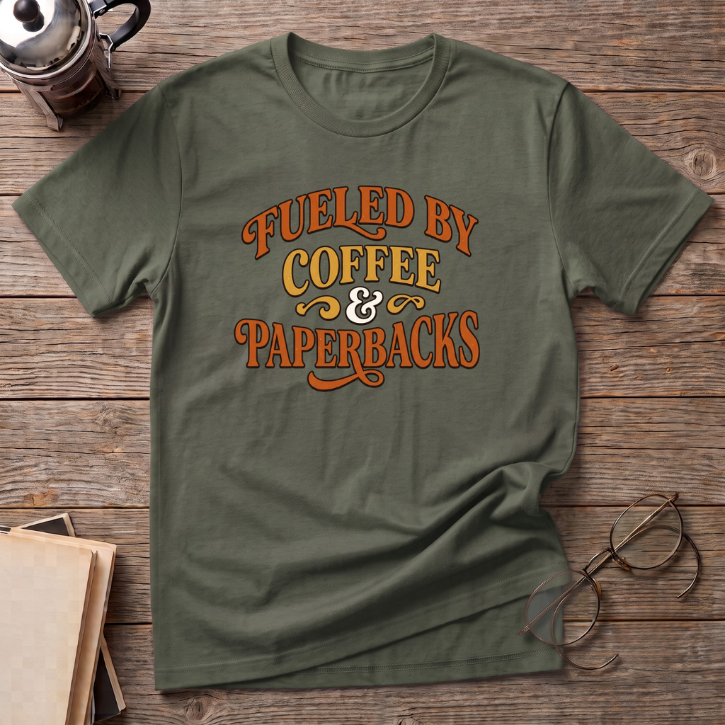 Coffee & Paperback Fueled T-Shirt