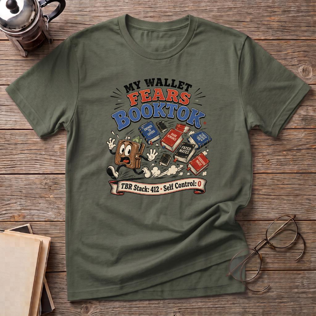 Wallet Fears Booktok T-Shirt