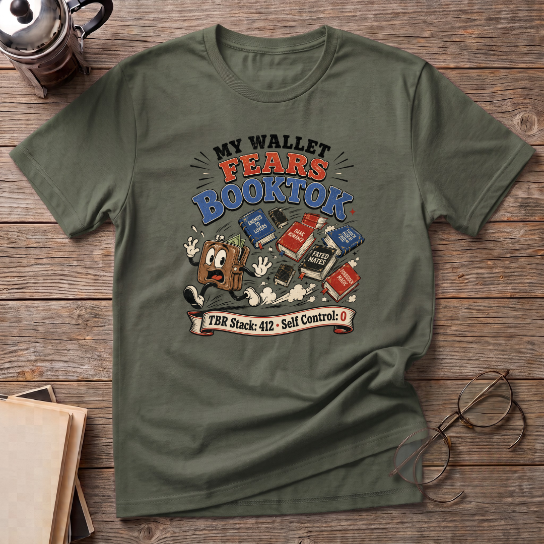 Wallet Fears Booktok T-Shirt