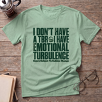 Emotional Turbulence T-Shirt