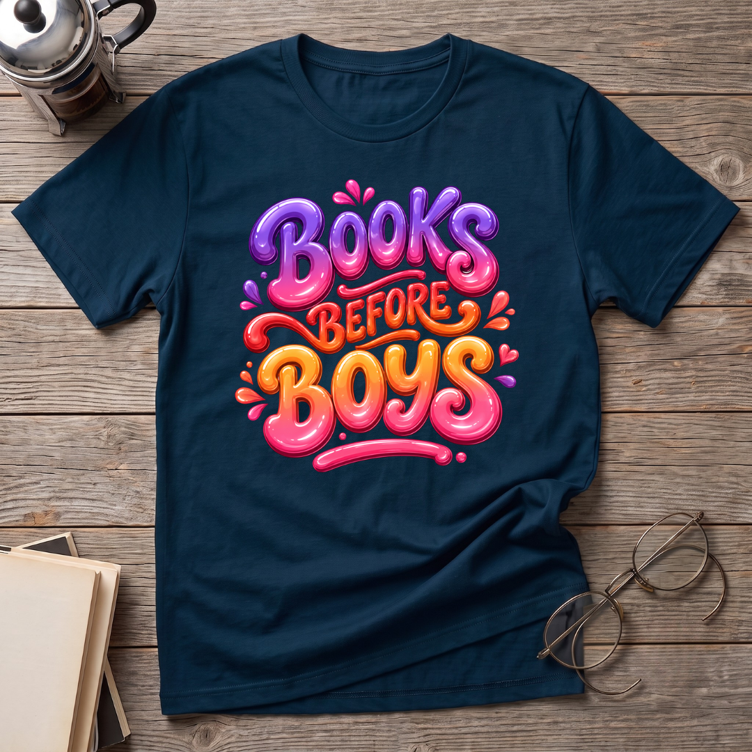 Books Before Boys T-Shirt