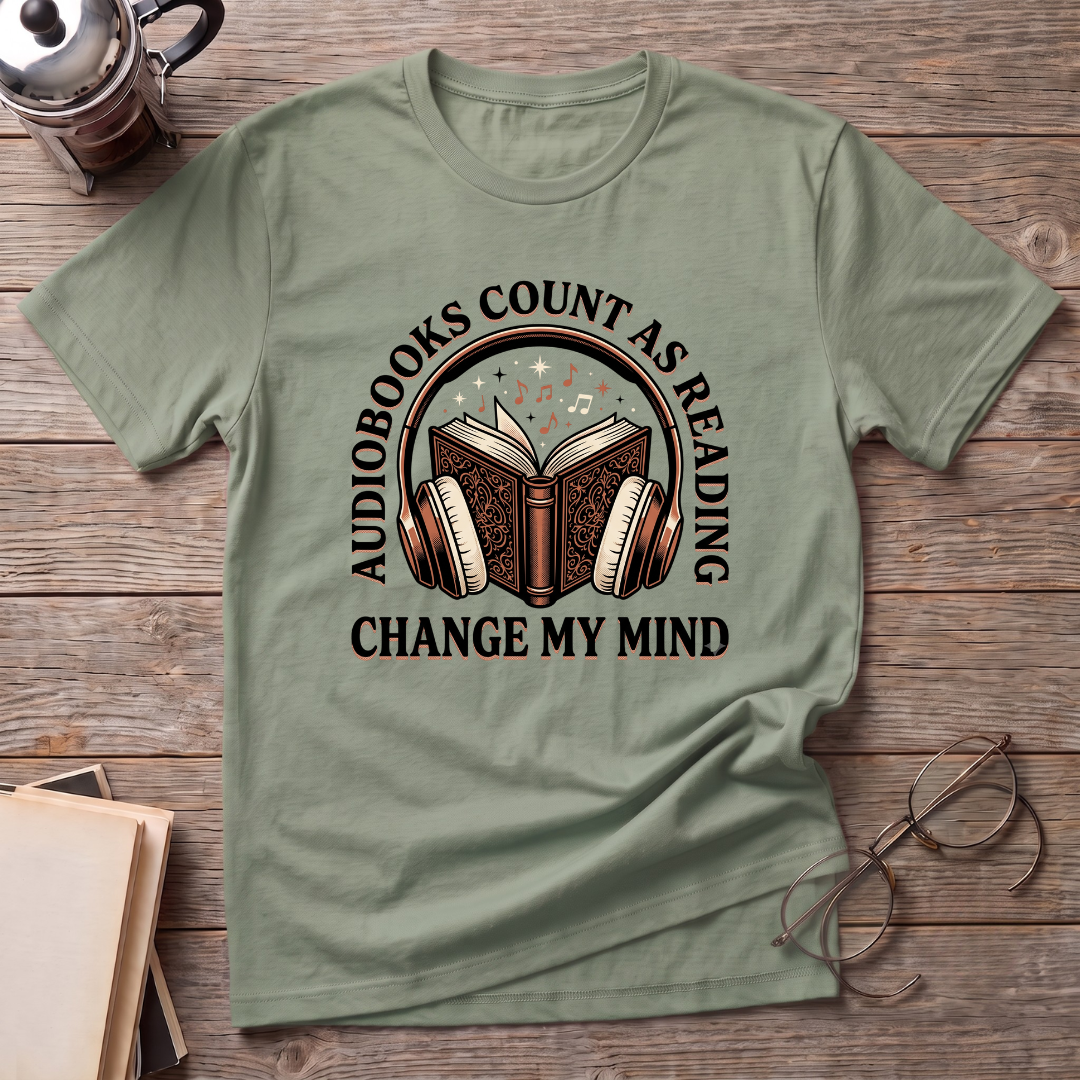 Audio Books Count Change Mind T-Shirt