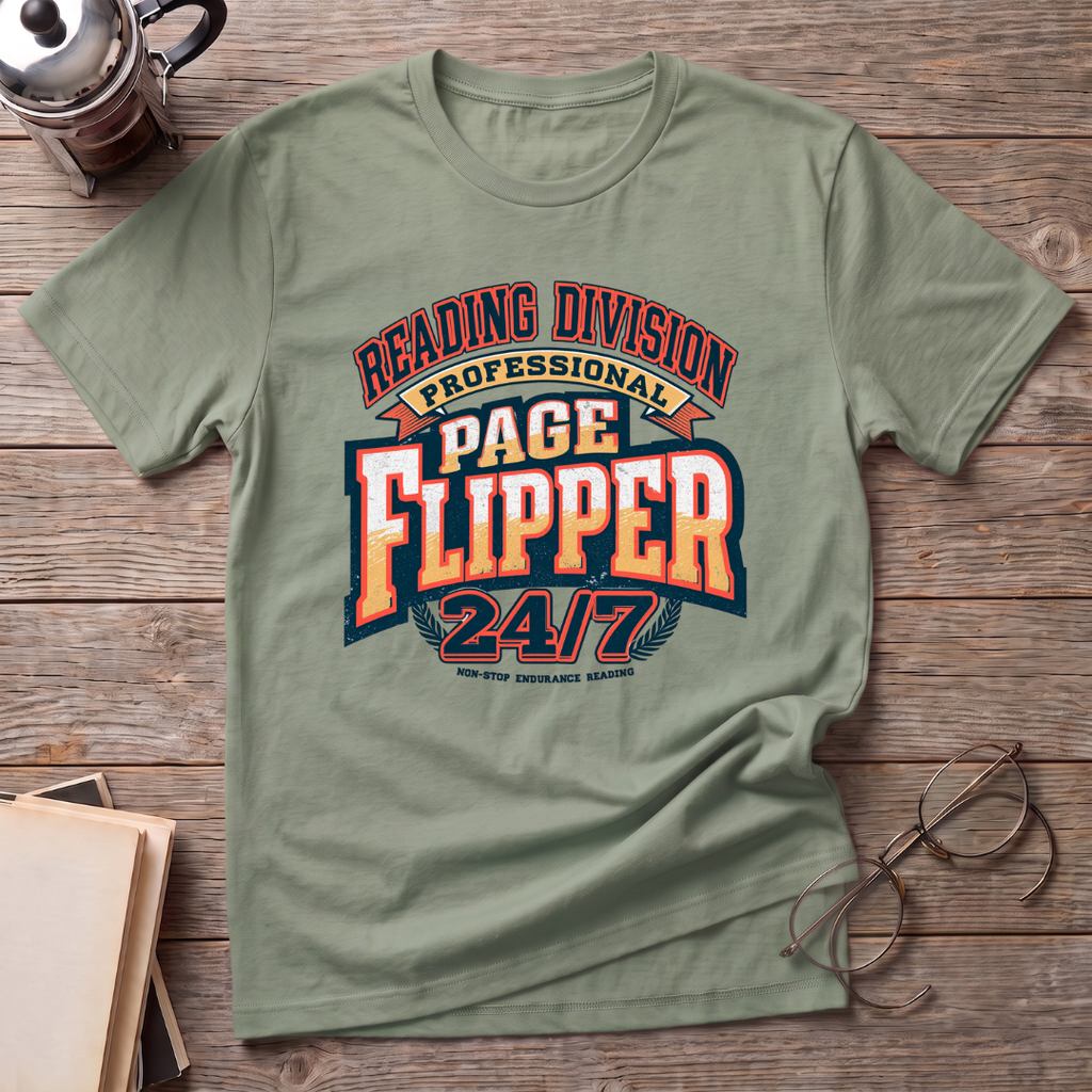 Professional Page Flipper 24/7 T-Shirt