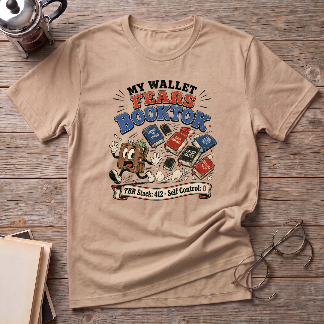 Wallet Fears Booktok T-Shirt