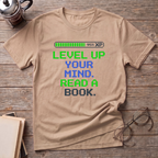 Level Up Your Mind T-Shirt