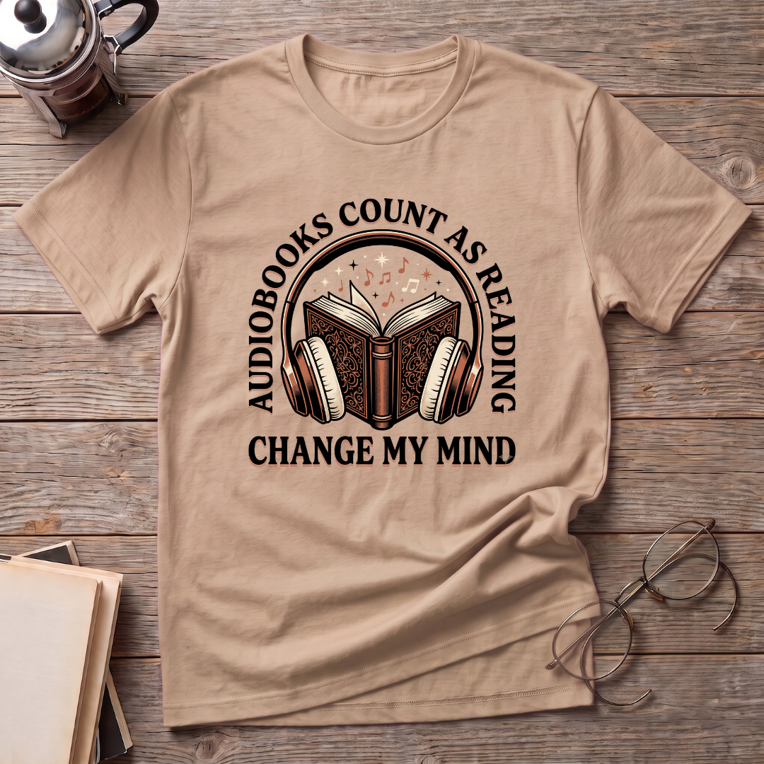 Audio Books Count Change Mind T-Shirt