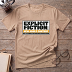 Explicit Fiction T-Shirt