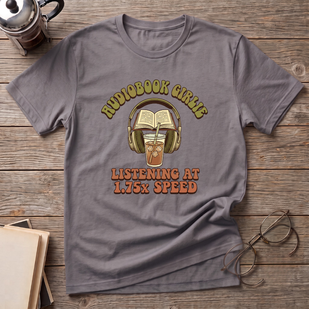 Audiobook Girlie Iced Coffee T-Shirt